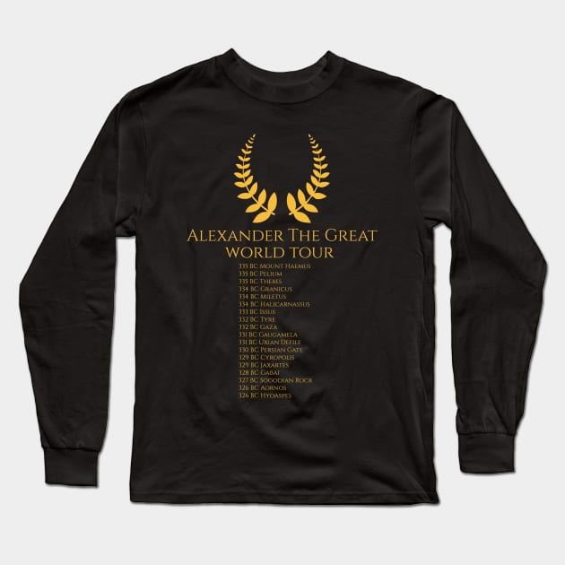 Alexander The Great World Tour Long Sleeve T-Shirt by Styr Designs